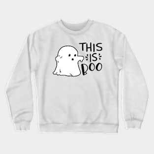 This Is Boo Sheet Ghost Retro Halloween Costume Men Women Crewneck Sweatshirt